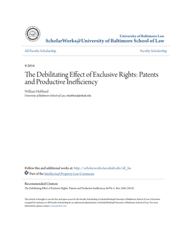 Patents and Productive Inefficiency William Hubbard University of Baltimore School of Law, Whubbard@Ubalt.Edu