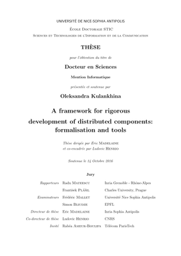 A Framework for Rigorous Development of Distributed Components: Formalisation and Tools