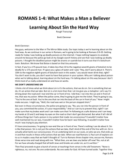 ROMANS 1-4: What Makes a Man a Believer Learning About Sin the Hard Way Rough Transcript