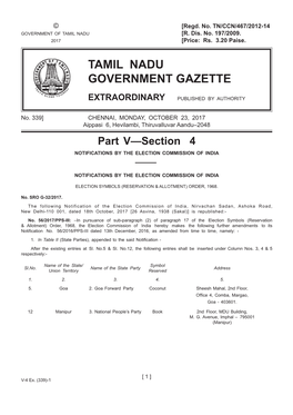 339] CHENNAI, MONDAY, OCTOBER 23, 2017 Aippasi 6, Hevilambi, Thiruvalluvar Aandu–2048 Part V—Section 4 NOTIFICATIONS by the ELECTION COMMISSION of INDIA