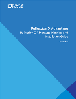 Reflection X Advantage Reflection X Advantage Planning and Installation Guide