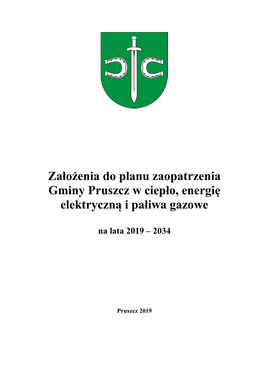 Założenia Do Planu Zaopatrzenia Gminy Pruszcz W Ciepło, Energię Elektryczną I Paliwa Gazowe