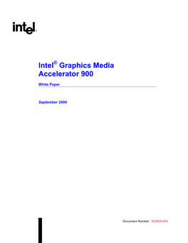 Intel ® Graphics Media Accelerator