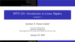 MTH 215: Introduction to Linear Algebra Lecture 1