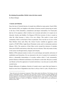 1 Re-Claiming the Punchline: British Asian Television Comedy by Marie Gillespie Comedy and Ethnicity Since the Time of Aristotle