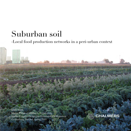 Suburban Soil -Local Food Production Networks in a Peri-Urban Context