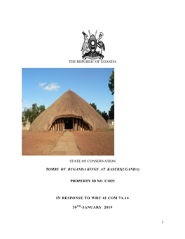 1 the Republic of Uganda State of Conservation Tombs of Buganda Kings at Kasubi(Uganda)