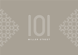 101 Miller Street Supports Our People, Culture, Customers and Brand. It's A