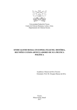 Sindicalismo Rural Em Espera Feliz-MG: História, Reuniões E Eixos