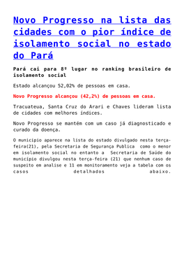 Novo Progresso Na Lista Das Cidades Com O Pior Índice De Isolamento Social No Estado Do Pará