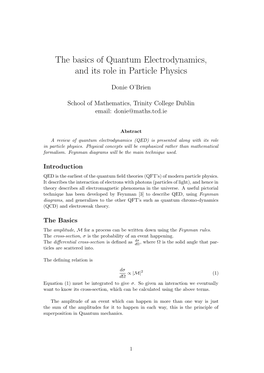 The Basics of Quantum Electrodynamics, and Its Role in Particle Physics