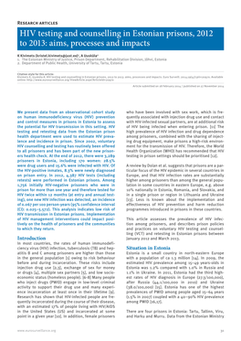 HIV Testing and Counselling in Estonian Prisons, 2012 to 2013: Aims, Processes and Impacts