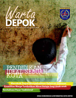 Pendidikan Ideal Sebuah Kota