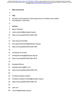 Evolution of the Potassium Channel Gene Kcnj13 Underlies Colour Pattern 5 Diversification in Danio Fish 6 7 Authors