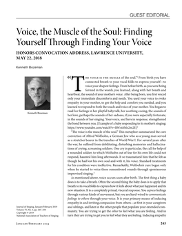 Voice, the Muscle of the Soul: Finding Yourself Through Finding Your Voice HONORS CONVOCATION ADDRESS, LAWRENCE UNIVERSITY, MAY 22, 2018