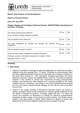 Report Author: Lee Arnell / Gareth Read Report of the Director of City Development Report to Executive Board Date: 24Th July, 20