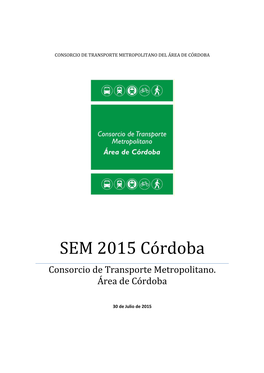 SEM 2015 Córdoba Consorcio De Transporte Metropolitano