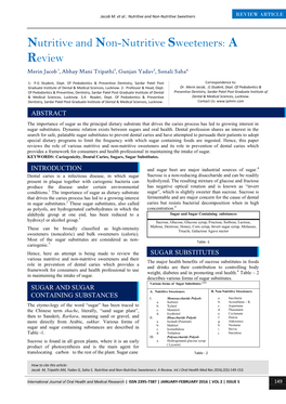 Nutritive and Non-Nutritive Sweeteners: a Review Merin Jacob 1, Abhay Mani Tripathi2, Gunjan Yadav3, Sonali Saha4