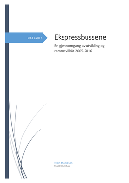 Ekspressbussene En Gjennomgang Av Utvikling Og Rammevilkår 2005-2016