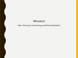 Minetest Idee, Planung, Umsetzung, Praktische Beispiele Was Ist Minetest?