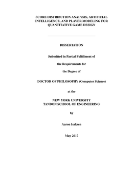 Score Distribution Analysis, Artificial Intelligence, and Player Modeling for Quantitative Game Design