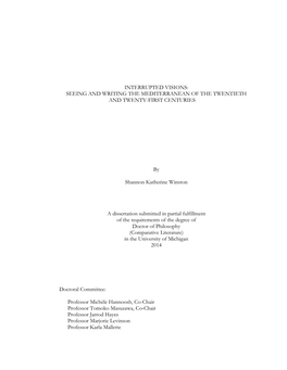 INTERRUPTED VISIONS: SEEING and WRITING the MEDITERRANEAN of the TWENTIETH and TWENTY-FIRST CENTURIES by Shannon Katherine Winst