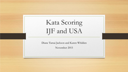 Kata Scoring IJF and USA