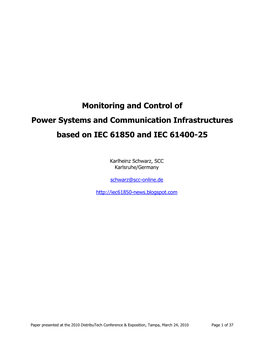 Monitoring and Control of Power Systems and Communication Infrastructures Based on IEC 61850 and IEC 61400-25