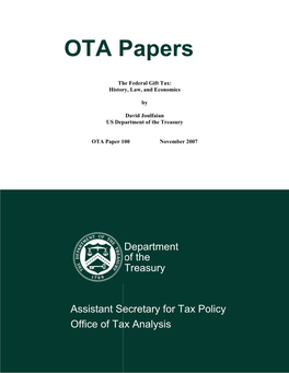 OTA Paper 100: the Federal Gift Tax: History, Law, and Economics