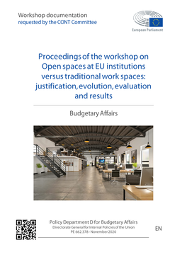 Open Spaces at EU Institutions Versus Traditional Work Spaces: Justification, Evolution, Evaluation and Results ______