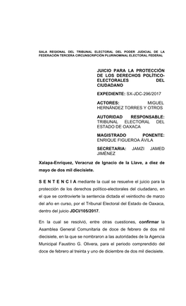 Juicio Para La Protección De Los Derechos Político- Electorales Del Ciudadano Expediente: Sx-Jdc-296/2017 Actores: Miguel Hern