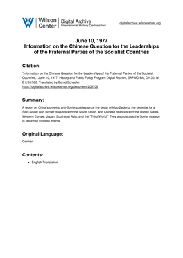 June 10, 1977 Information on the Chinese Question for the Leaderships of the Fraternal Parties of the Socialist Countries