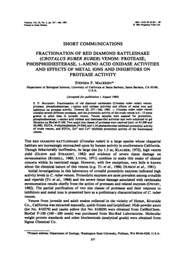 (Crotalus Rüber Rüber) Venom : Protease, Phosphodiesterase, L-Amino Acid Oxidase Activities and Effects of Metal Ions and Inhibitors on Protease Activity