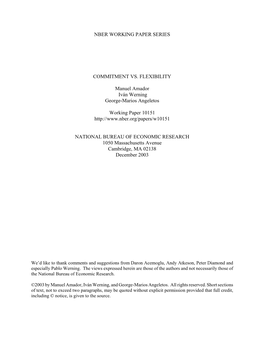 Nber Working Paper Series Commitment Vs. Flexibility