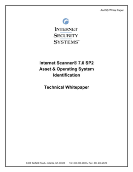 Internet Scanner® 7.0 SP2 Asset & Operating System Identification