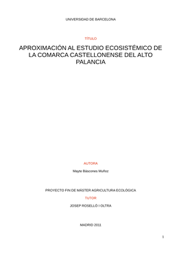 Aproximación Al Estudio Ecosistémico De La Comarca Castellonense Del Alto Palancia