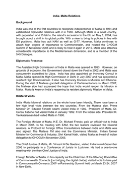 Malta Relations Background India Was One of the First Countries to Recognize Independence of Malta in 1964 and Establishe