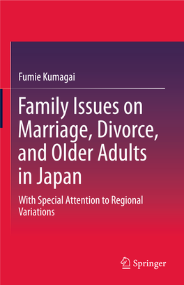 Family Issues on Marriage, Divorce, and Older Adults in Japan