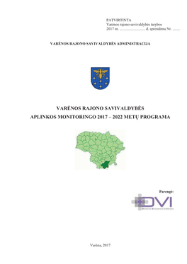 Varėnos Rajono Savivaldybės Aplinkos Monitoringo 2017 – 2022 Metų Programa