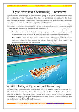 Synchronized Swimming - Overview Synchronized Swimming Is a Game Where a Group of Athletes Perform Dance Steps in Combination with Swimming