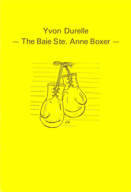 Yvon–The Baie Ste. Anne Boxer