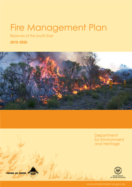 Fire Management Plan Reserves of the South East 2010-2020