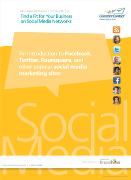 An Introduction to Facebook, Twitter, Foursquare, and Other Popular Social Media Marketing Sites Social