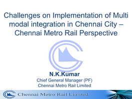 Chennai Metro Rail Perspective