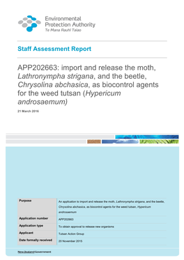 APP202663: Import and Release the Moth, Lathronympha Strigana, and the Beetle, Chrysolina Abchasica, As Biocontrol Agents for the Weed Tutsan (Hypericum Androsaemum)