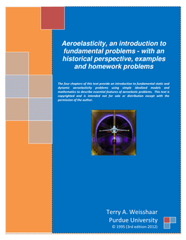 Aeroelasticity, an Introduction to Fundamental Problems - with an Historical Perspective, Examples and Homework Problems