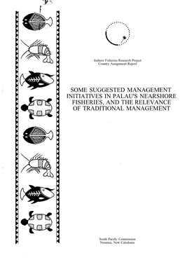 Some Suggested Management Initiatives in Palau's Nearshore Fisheries, and the Relevance of Traditional Management