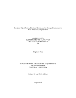 Foreigner Objectification, Bicultural Identity, and Psychological Adjustment in Asian American College Students