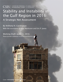 Stability and Instability in the Gulf Region in 2016: a Strategic Net Assessment