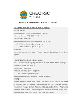 Delegacias Regionais Creci-Sc/11ª Região